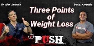 Three Points of Weight Loss @ PUSH Fitness Center | El Paso, Tx (2020)