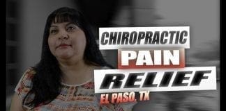 Chiropractic Pain Relief | El Paso, Tx