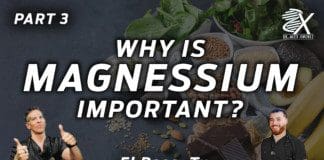 Why Magnesium Is Important For Your Health? (Part 3)