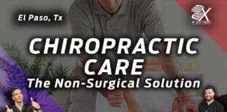 The Non-Surgical Solution “Chiropractic Care” | El Paso, Tx (2023)