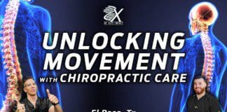 Chiropractic: The Secret to Unlocking Mobility | El Paso, Tx (2023)