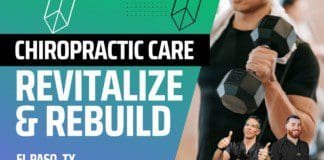Revitalize and Rebuild with Chiropractic Care | El Paso, Tx (2023)