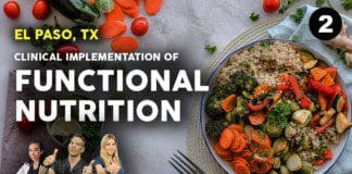 *FUNCTIONAL NUTRITION* & its clinical implementation | El Paso, Tx (2021)