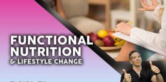 “FUNCTIONAL NUTRITION & Lifestyle change” | El Paso, Tx (2021)