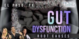 Root Causes of *GUT DYSFUNCTION* | El Paso, Tx (2021)